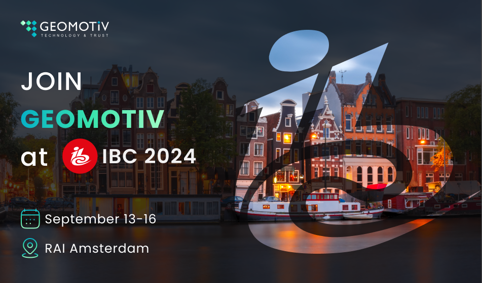 Join Geomotiv at IBC 2024